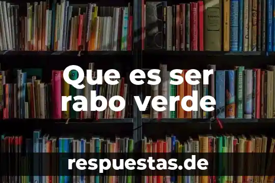 Que es tener seguridad para ser guardameta 5 Que es ser rabo verde