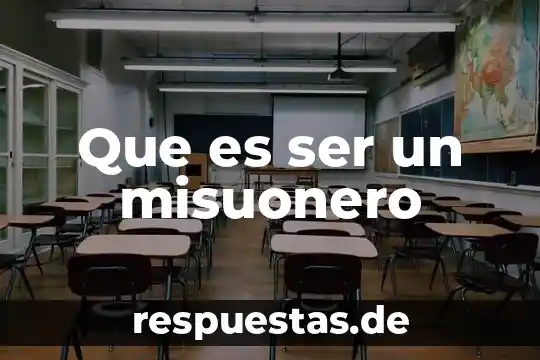 Que es ser propietario real de los rescursos 3 Que es ser un misuonero