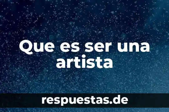 Que es tener seguridad para ser guardameta 4 Que es ser una artista