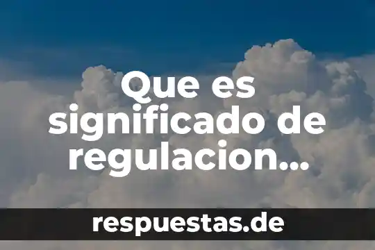 Significado de que es hemiciclo 7 Que es significado de regulacion emocionalmente