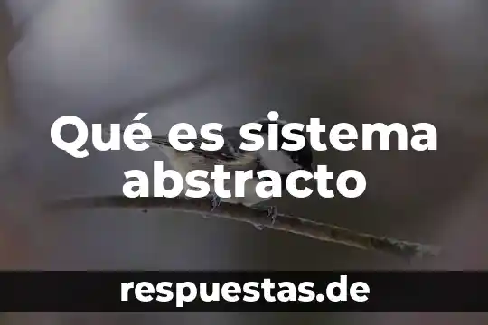 Que es icono del sistema operativo 8 Qué es sistema abstracto