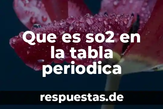 Que es la estructura cristalina en la tabla periodica 4 Que es so2 en la tabla periodica