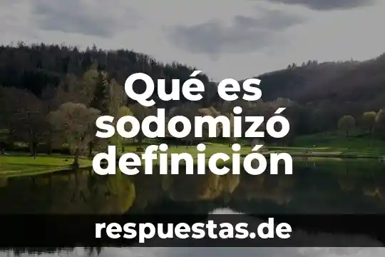 Que es la luna definicion para niños 6 Qué es sodomizó definición