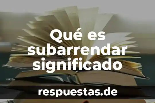 Que es badajo significado 6 Qué es subarrendar significado