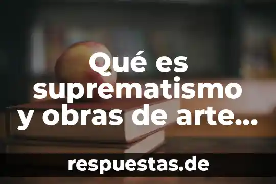 Que es la poesia de vanguardia autores obras 5 Qué es suprematismo y obras de arte kn autor