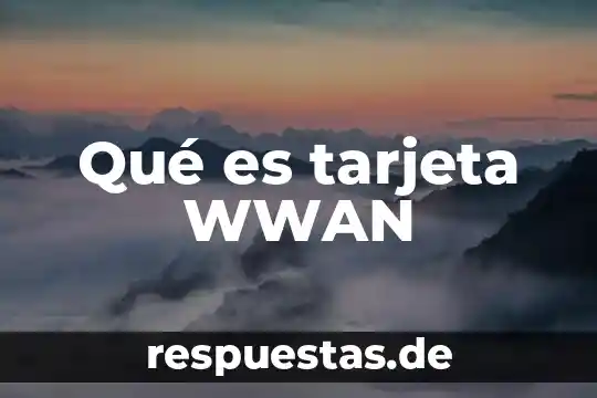Qué es bin de la tarjeta 3 Qué es tarjeta WWAN