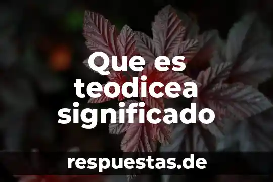 Que es aplacar significado 3 Que es teodicea significado