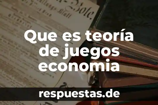Qué es un punto silla en teoría de juegos 3 Que es teoría de juegos economia
