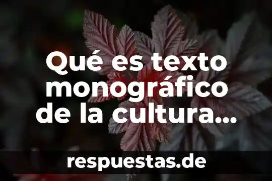 Que es introducir el texto del signo 4 Qué es texto monográfico de la cultura zapoteca