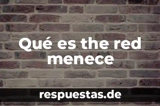 Passive form of the verb que es 7 Qué es the red menece