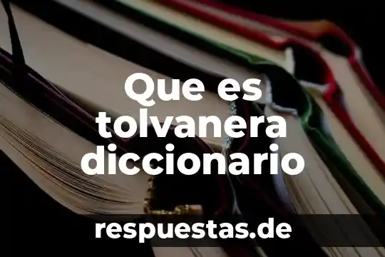 Que es relincho diccionario 6 Que es tolvanera diccionario