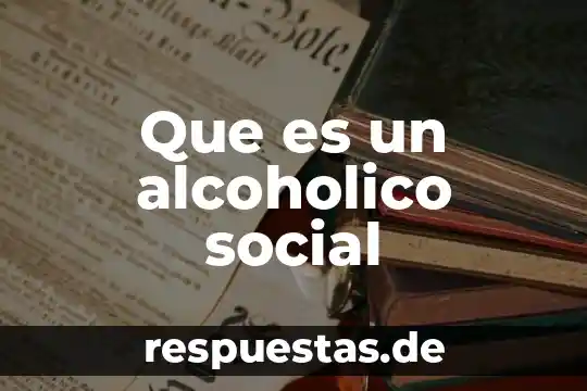 Que es un movimiento social segun el materialismo historico 7 Que es un alcoholico social