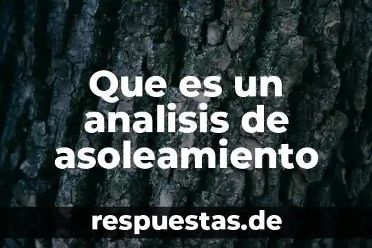 Que es un analisis de asoleamiento