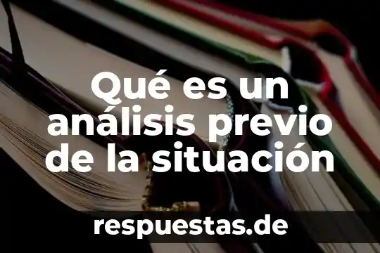 Qué es un conocimiento previo en preescolar 6 Qué es un análisis previo de la situación