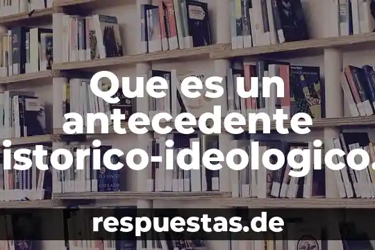 Que es un problema socio-ambiental tesis 4 Que es un antecedente historico-ideologico de un problema