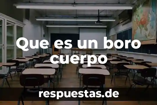 Qué es cuerpo ciliar del ojo humano 3 Que es un boro cuerpo