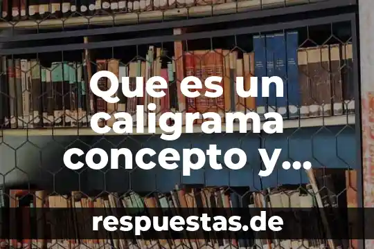 Que es una ronda infantil ejemplo 8 Que es un caligrama concepto y ejemplo