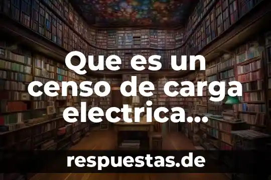 Que es laconstancia de situacion fiscal 8 Que es un censo de carga electrica arquitectura