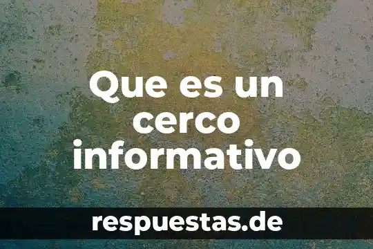 Qué es un sistema abierto y cerrado biología 3 Que es un cerco informativo