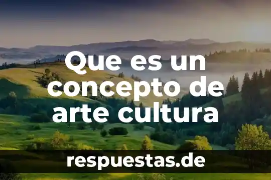 Que es eter en arte 3 Que es un concepto de arte cultura