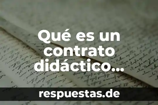 Qué es arte pedagógico 7 Qué es un contrato didáctico pedagógico y para qué sirve