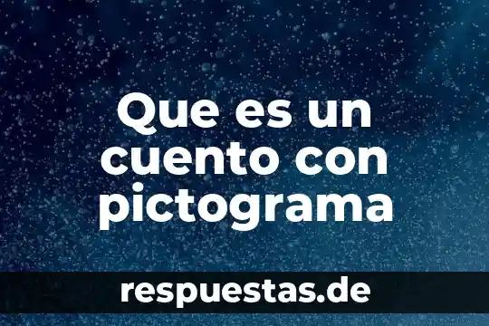 Que es un narrador un cuento 3 Que es un cuento con pictograma