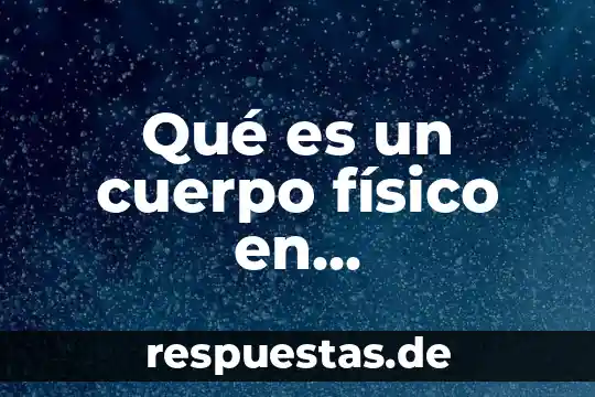 Sociedad legal que es 4 Qué es un cuerpo físico en matemáticas