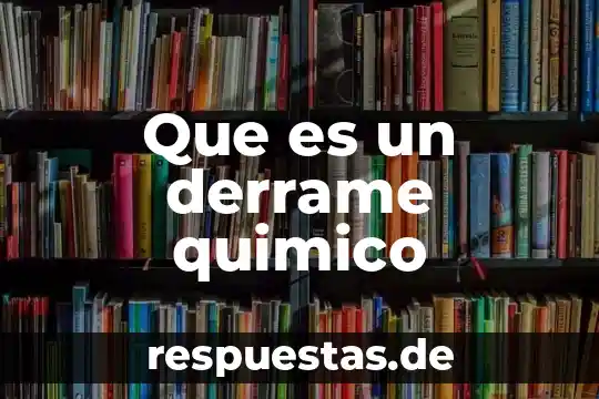 Que es un elemento quimico y como se se simboliza 7 Que es un derrame quimico