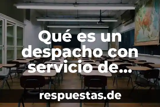 Que es servicio en la administracion 4 Qué es un despacho con servicio de auditoría concepto