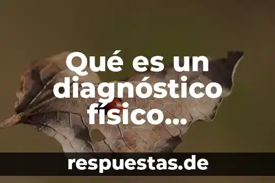 Qué es un diagnóstico físico deportivo