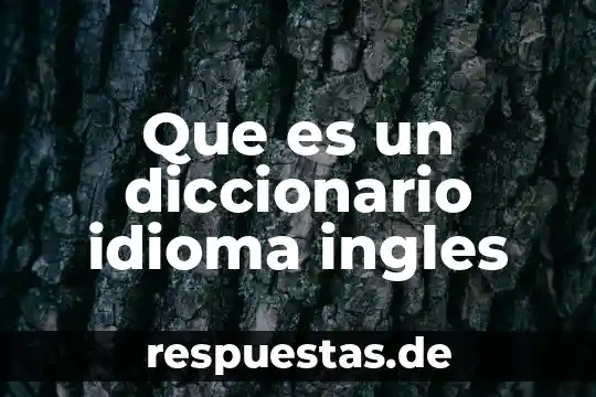 Que es mas difícil aprender un idioma o matemáticas 5 Que es un diccionario idioma ingles