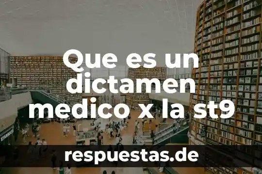 Que es una emergencia medico dental 4 Que es un dictamen medico x la st9