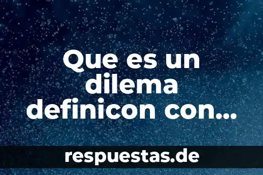 Qué es un GUI en informática 6 Que es un dilema definicon con su autor