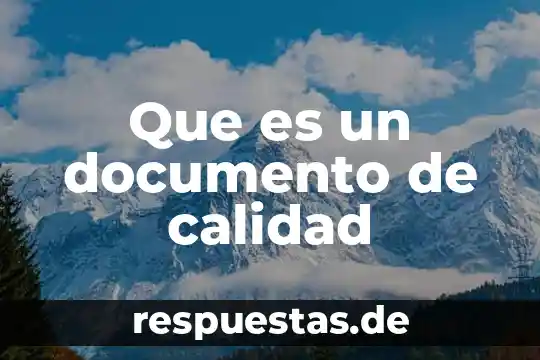 Número de documento que es 3 Que es un documento de calidad