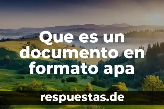 Que es un documento en formato apa