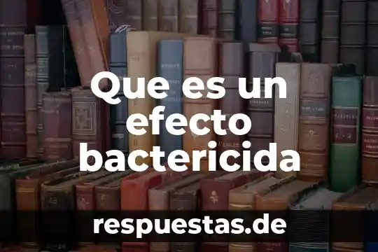 Efecto hdr que es 7 Que es un efecto bactericida