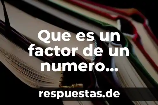 Qué es y qué no es la estadística PDS 4 Que es un factor de un numero algebra