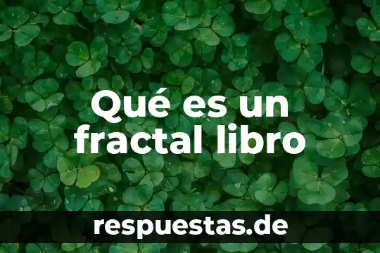 Que es la feria del libro de la uaslp 5 Qué es un fractal libro