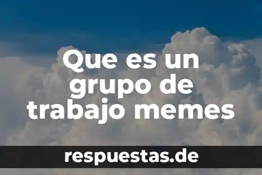 Que es una remodelación en arquitectura 7 Que es un grupo de trabajo memes