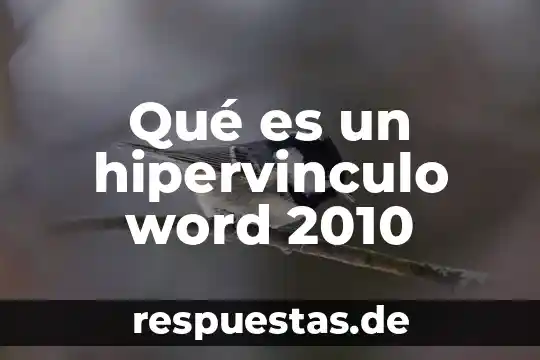 Que es word writer 8 Qué es un hipervinculo word 2010