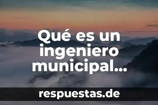 Que es afincado diccionario 7 Qué es un ingeniero municipal diccionario
