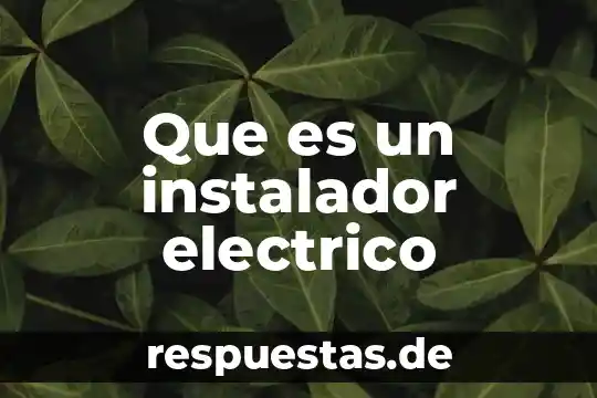 Que es un digrama en plano electrico 6 Que es un instalador electrico