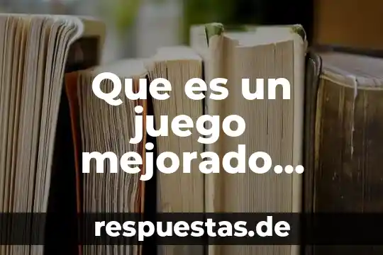 Que es educacion con nombre de autor 7 Que es un juego mejorado educacion fisica