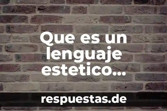 Qué es un lenguaje numérico 4 Que es un lenguaje estetico esbozado