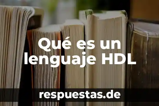¿Qué es el lenguaje de símbolos o pictograma? 6 Qué es un lenguaje HDL