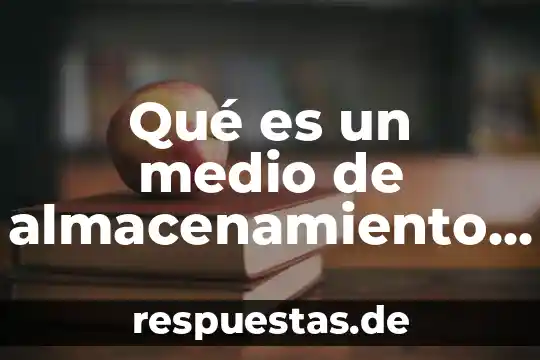 Que es nombre de la ruta de acceso en informatica 6 Qué es un medio de almacenamiento en informática ejemplos