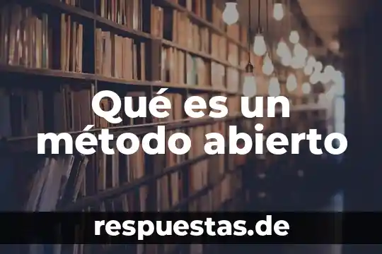 Resumen de que es el plan de iguala 3 Qué es un método abierto