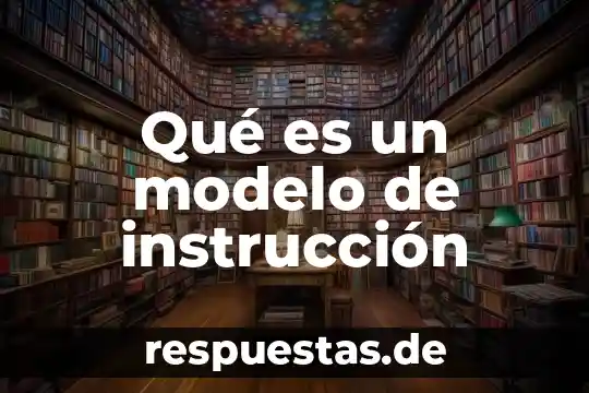 Que es control neural del movimiento 8 Qué es un modelo de instrucción