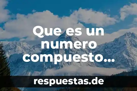 Que es cachonda definicion 8 Que es un numero compuesto definicion