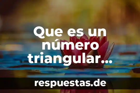 Qué es número de diámetros 3 Que es un número triangular ejemplo